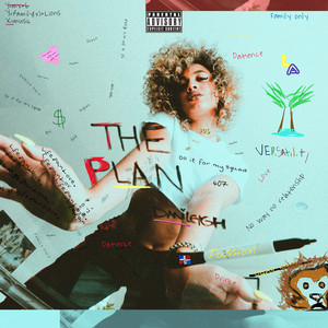 DaniLeigh - The Plan (Explicit)