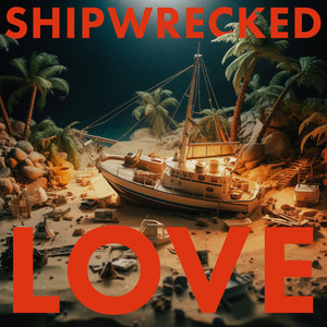 Shipwrecked Love