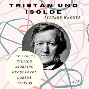 Tristan Und Isolde : Act I - Wer Wagt Mich Zu Höhnen?