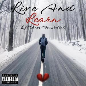 Live And Learn (Explicit)