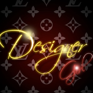 Designer Girl (Explicit)