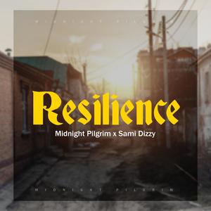 Resilience (feat. Sami dizzy)