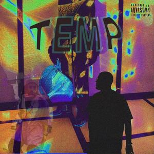 TEMP (feat. LVGO) [Explicit]