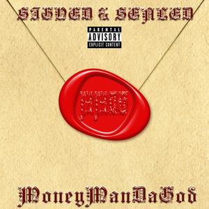 Signed & Sealed (Explicit)