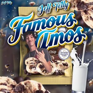 Famous Amos (Explicit)