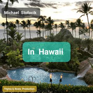 In Hawaii (feat. Lisbet Chiriboga, John Gefrich & David Kennedy)