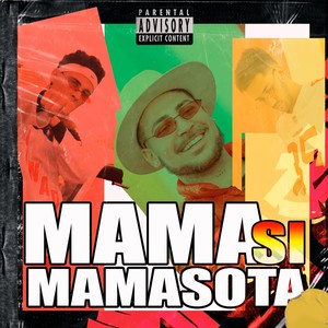 Mamasi Mamasota (Explicit)