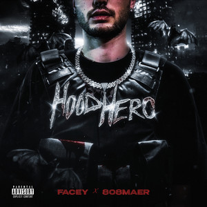 HOOD HERO (Explicit)