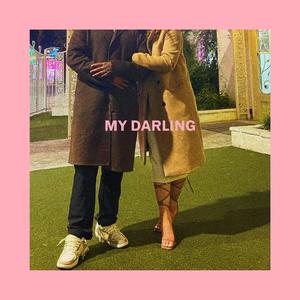 MY DARLING (Explicit)