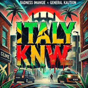 Italy Know (Explicit)