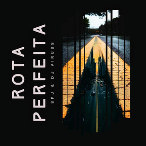 ROTA PERFEITA (Explicit)