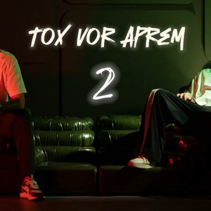Tox vor Aprem 2