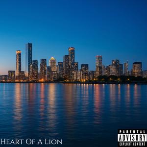 Heart of A Lion Freestyle (Explicit)