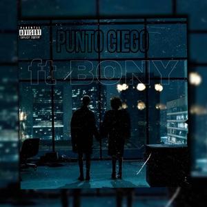 Punto Ciego DrtyFlpp (feat. Bony) (Explicit)
