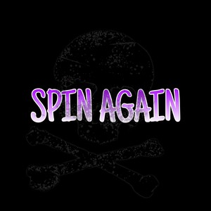 Spin Again (Explicit)