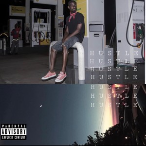 Hustle (Explicit)