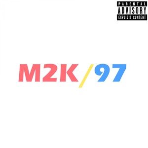 M2k/97 (Explicit)
