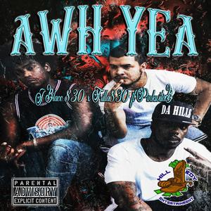 Awh Yea (feat. PinkwitaB) [Explicit]