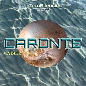 Caiser - Caronte (Explicit)