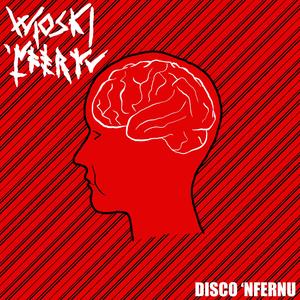 DISCO 'NFERNU (Explicit)
