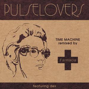Time Machine (Farmacia Remix Extended Version)