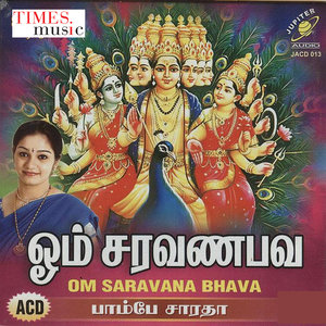 Om Saravana Bava - Single