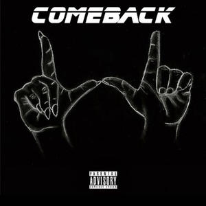 Comeback (Explicit)