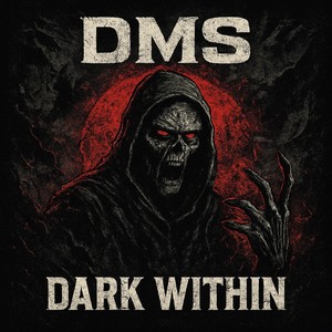 DARK WITHIN (Explicit)