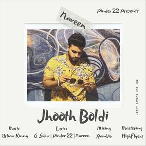 Jhooth Boldi (feat. Urban Kinng)