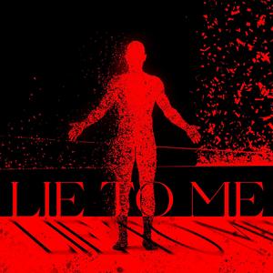 Lie To Me