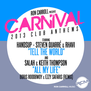 Ron Carroll Presents(Carnival 2013 Club Anthems)