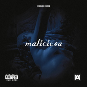 Maliciosa (Explicit)