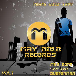 Miami Gold Trvp, Vol. 1