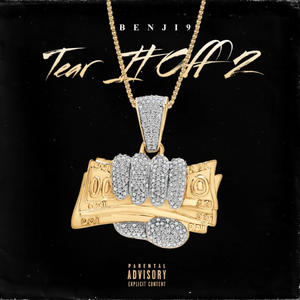 TEAR IT OFF 2 (Explicit)