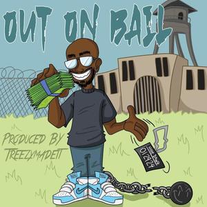 Out on bail (Explicit)