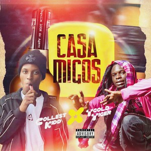 Casamigos (Explicit)