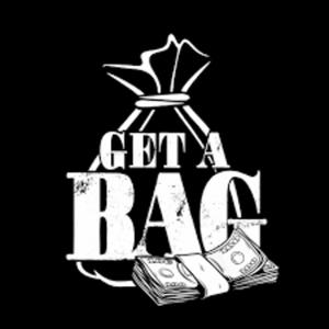 Get A Bag (feat. Quavo Joe) [Explicit]