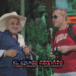 El Gringo Chiviado