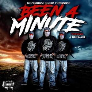 Been A Minute (feat. J Bentley) [Explicit]