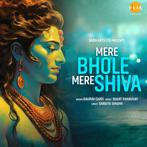 Mere Bhole Mere Shiva