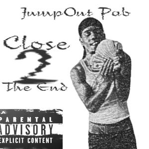 Close 2 The End (Explicit)