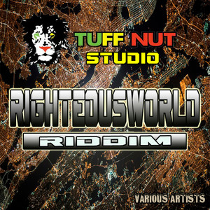 Righteous World Riddim (Explicit)