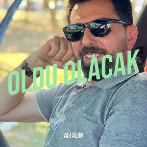 Oldu Olacak