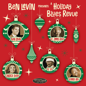 Ben Levin Presents A Holiday Blues Revue