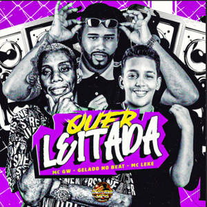 Quer Leitada (Explicit)