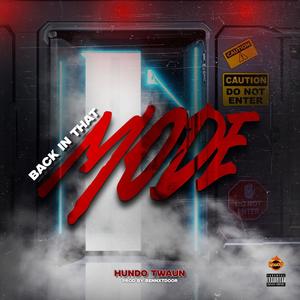 Back In That Mode (Explicit)