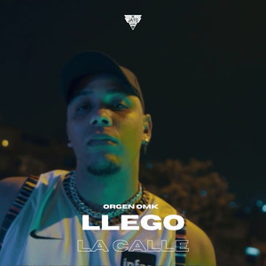 Llego la Calle (Explicit)