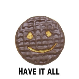 Have it all