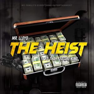 The Heist (Explicit)