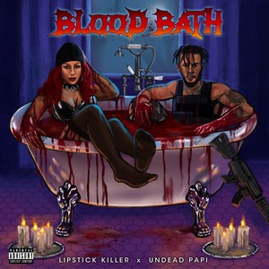 Blood Bath (Explicit)